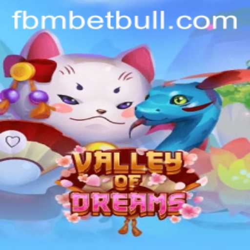 Valley of Dreams: Explorando a Aventura Inédita com FBM Bet